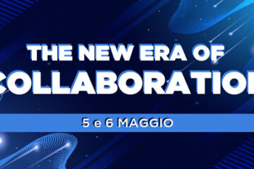 Evento The New Era of Collaboration 5 - 6 maggio